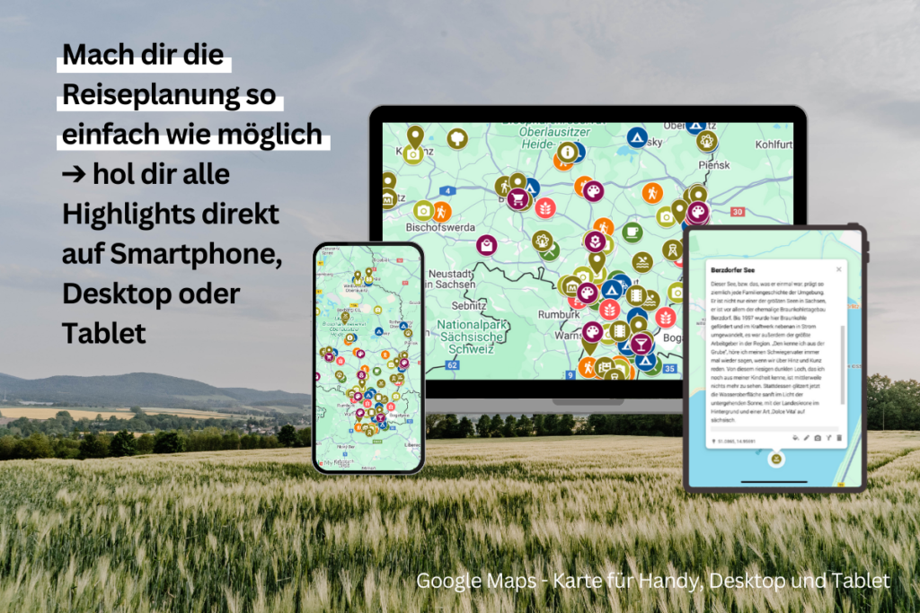 digitale Reisekarte Oberlausitz: Google Maps Karte zu den schönsten Zielen - Tipps einer Einheimischen